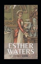 Esther Waters Illustrated