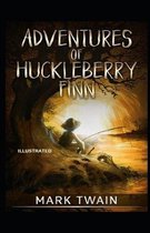 Adventures of Huckleberry Finn Illustrated