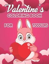 Valentine's Coloring Book for Toddlers