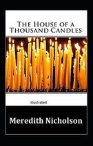The House Of A Thousand Candles Illustrated
