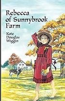 Rebecca of Sunnybrook Farm Illustrated