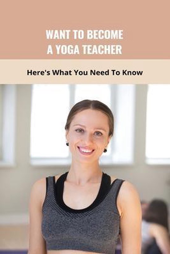 why i want to be a yoga teacher essay