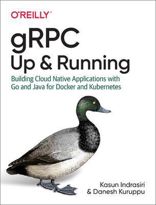 gRPC Up and Running Building Cloud Native Applications with  ... - cover