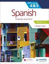 Spanish for the IB MYP 4&5 Phases 1-2