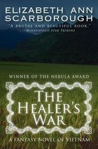 The Healer's War: A Fantasy Novel of Vietnam