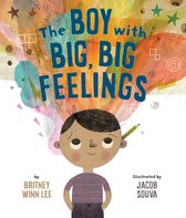 The Big, Big Series - The Boy with Big, Big Feelings