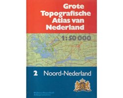 Grote Topografische Atlas van Nederland 2 Noord-Nederland