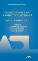 Wadge Degrees And Projective Ordinals
