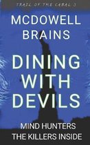 Dining With Devils