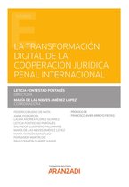 Estudios - La transformación digital de la cooperación jurídica penal internacional