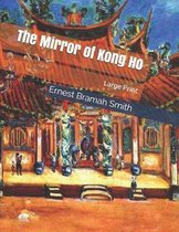 The Mirror of Kong Ho