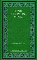 King Solomon's Mines - Original Edition