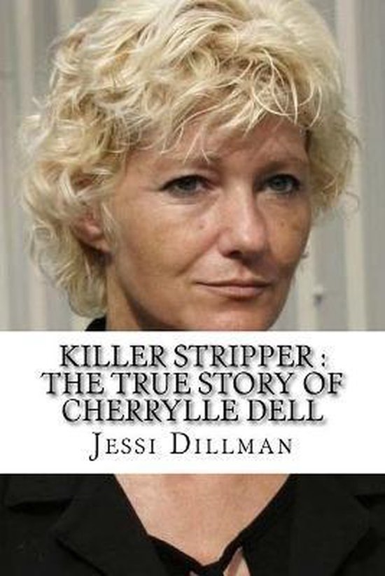 Killer Stripper, Jessi Dillman 9781718658332 Boeken