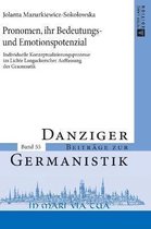 Danziger Beitr�ge Zur Germanistik- Pronomen, ihr Bedeutungs- und Emotionspotenzial