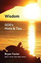 'GOD Today' Series 7 - Wisdom