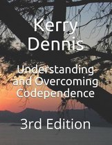 Understanding and Overcoming Codependence