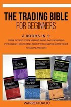 The Trading Bible for Beginners: 6 Books In 1