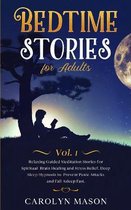 Bedtime Stories for Adults: Vol. 1