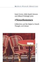 Modern French Identities- #NousSommes