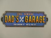 wandbord - retro reclame dad's garage - Metaal - 0,5 cm hoog
