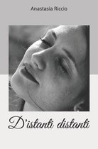D'istanti distanti