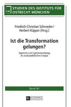 Studien Des Instituts F�r Ostrecht M�nchen- Ist die Transformation gelungen?