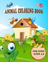 Animal Coloring Book for Kids Ages 4-8