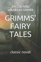 Grimms' Fairy Tales