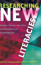 New Literacies and Digital Epistemologies- Researching New Literacies