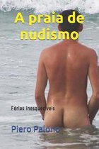 A praia de nudismo