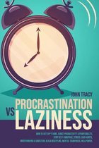 Procrastination Vs Laziness