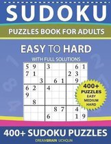 Sudoku Puzzles book for adults 400+ puzzles with full Solutions - Easy, Medium, Hard