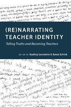 (Re)narrating Teacher Identity