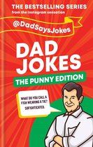 Dad Jokes 4 - Dad Jokes: The Punny Edition