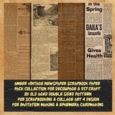 Antique Brown Newspaper- amber vintage newspaper scrapbook paper pack collection for decoupage & DIY craft 20 old aged double sided pattern for scrapbooking & collage art 4 design for invitation making & ephemera cardmaking