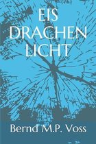 Eisdrachenlicht