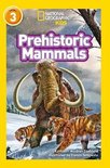 Prehistoric Mammals Level 3 National Geographic Readers