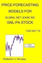 Price-Forecasting Models for Global Net Lease Inc GNL-PA Stock