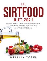 The Sirtfood Diet 2021