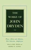 Works of John Dryden V15 Plays