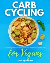Carb Cycling for Vegans