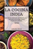 La Cocina India 2021 (Indian Cookbook 2021 Spanish Edition)