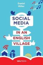 Why We Post2- Social Media in an English Village