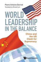 World Leadership In The Balance