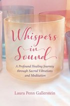 Whispers in Sound