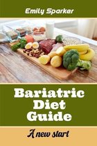 Bariatric Diet Guide