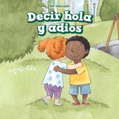 Decir Hola Y Adios (Hello and Goodbye)
