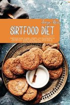 Sirtfood Diet Mastery