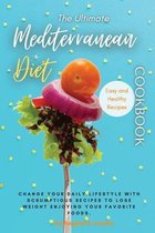 The Ultimate Mediterranean Diet Cookbook