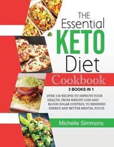 The Essential Keto Diet Cookbook [3 in 1]